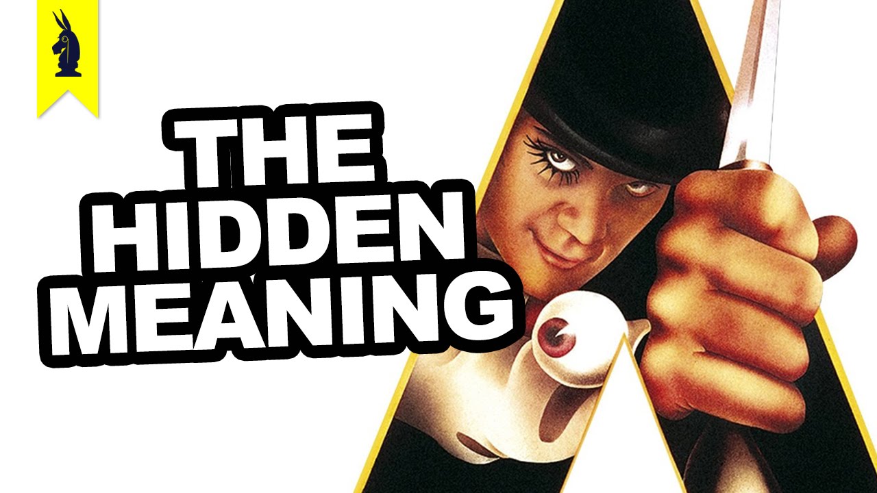 Earthling Cinema Hidden Meaning In A Clockwork Orange Manima De